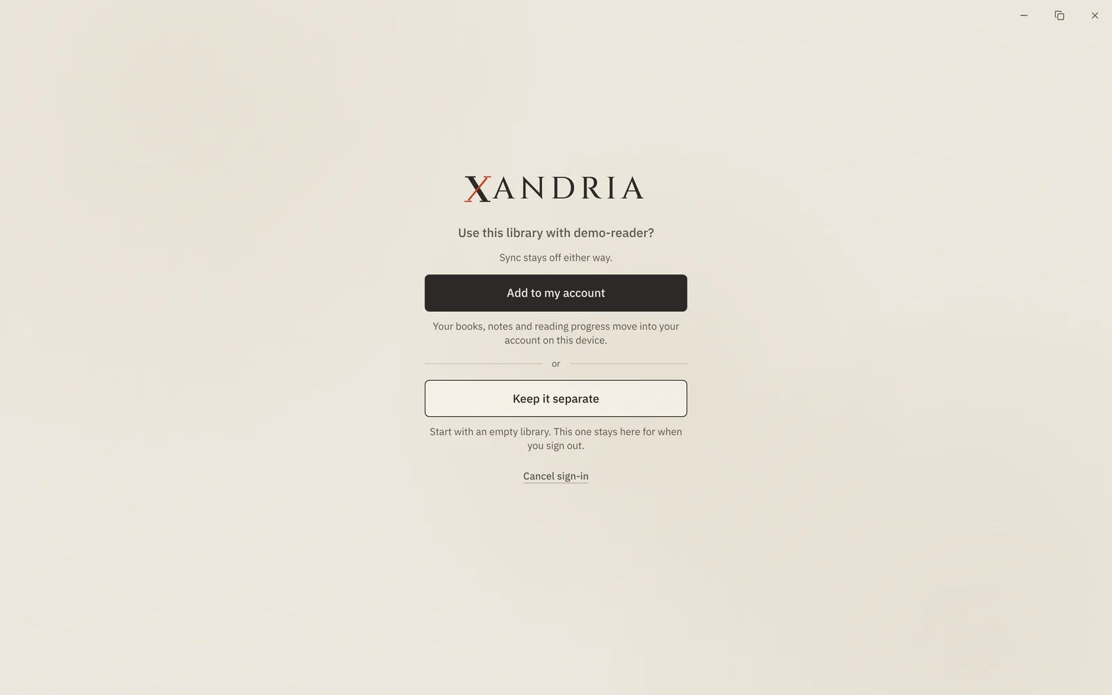 After signing in, Xandria asks whether to add this computer's library to the account or keep it separate.