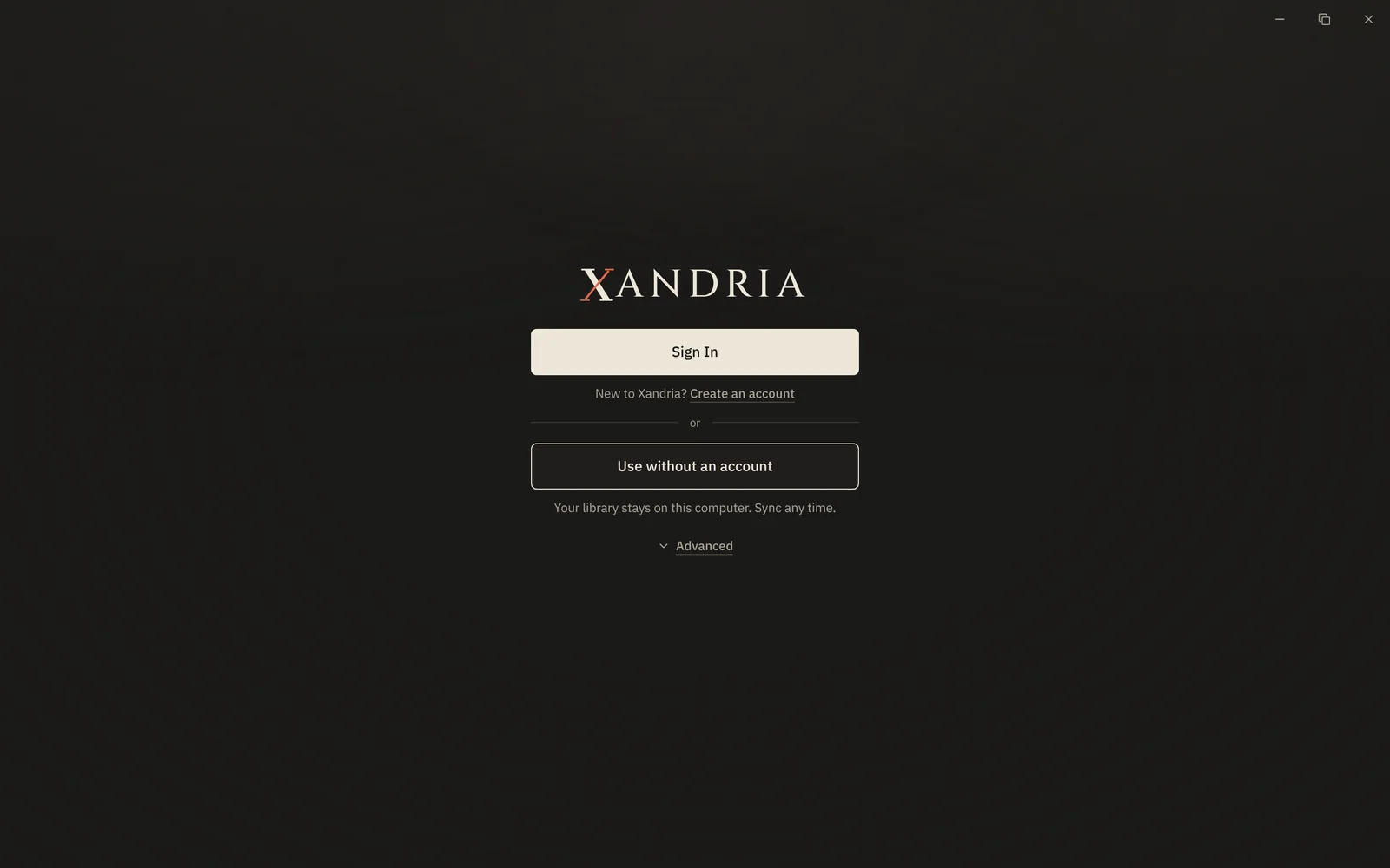 The Welcome screen, with Sign In, Create an account and Use without an account.