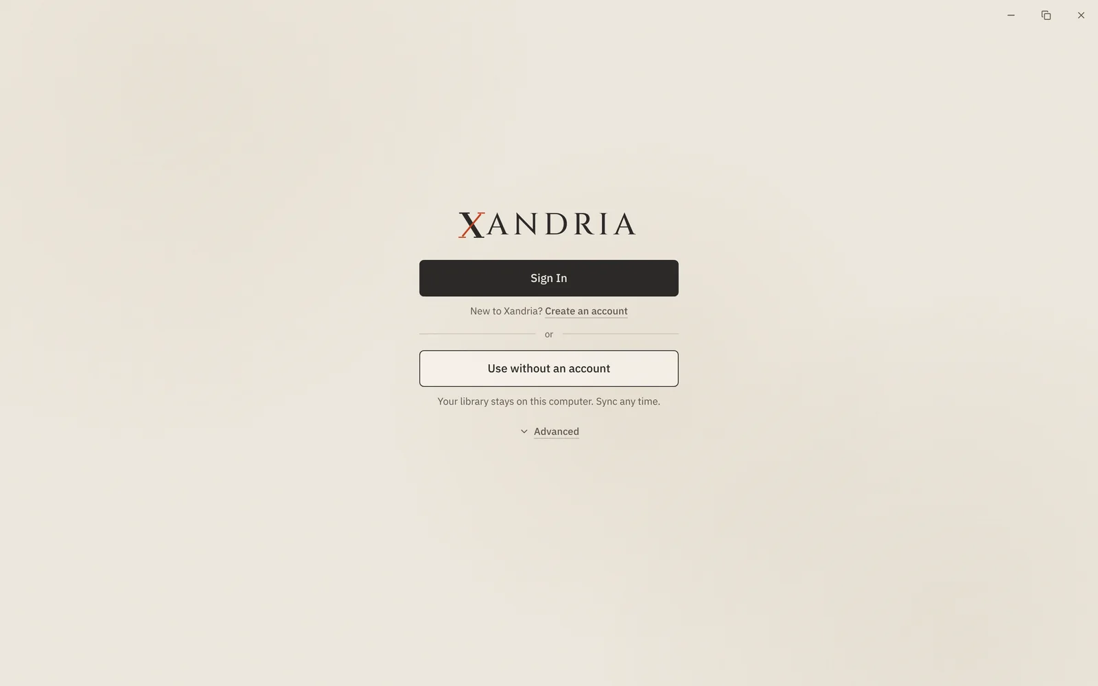 The Welcome screen, with Sign In, Create an account and Use without an account.